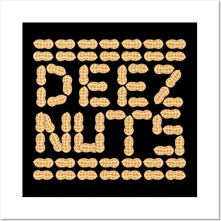 Deez Nuts T shirt Posters and Art